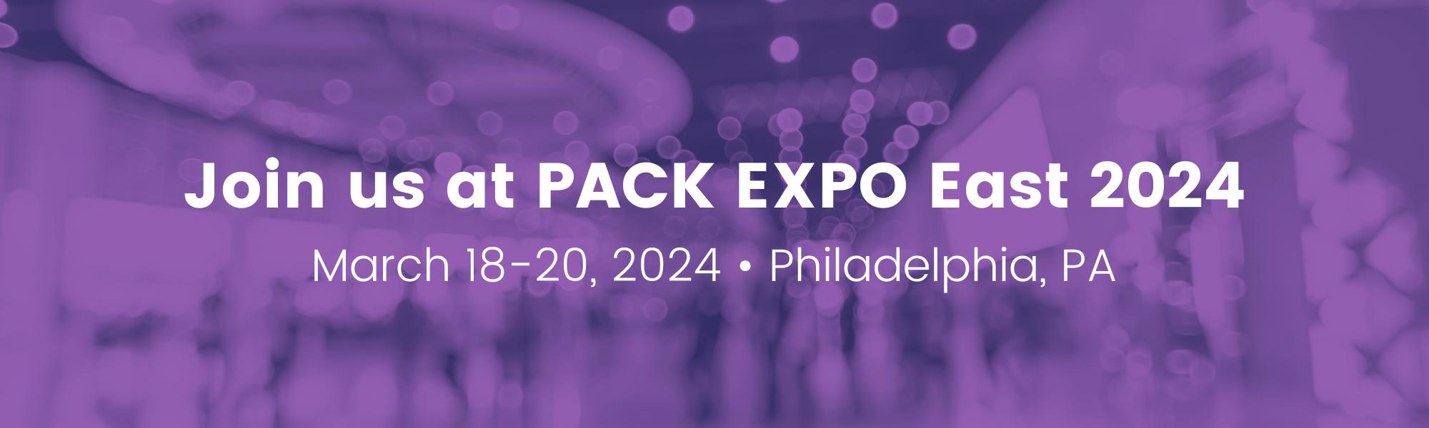 2024 Pack Expo East Header